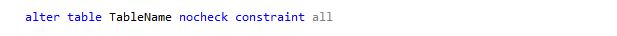 5-DisablingAllTableConstraints.JPG 5-DisablingAllTableConstraints.JPG